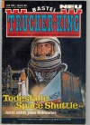 TRUCKER-KING Band 88 Todesfalle Space Shuttle STEVE COOPER