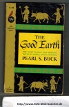 The Good Earth PEARL S. BUCK