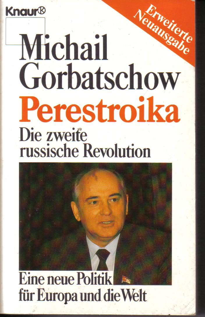 PerestroikaMichail Gorbatschowerweiterte Neuausgabe
