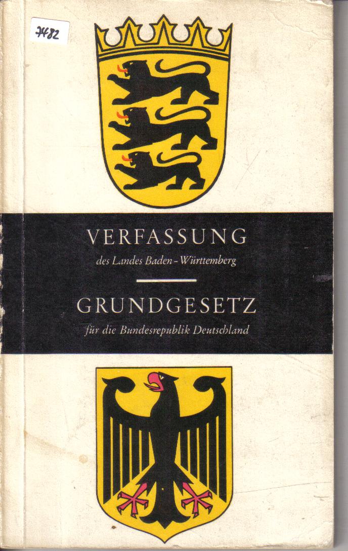 Verfassung des Landes Baden-Wuerttemberg  Grundgesetz fuer die BRD