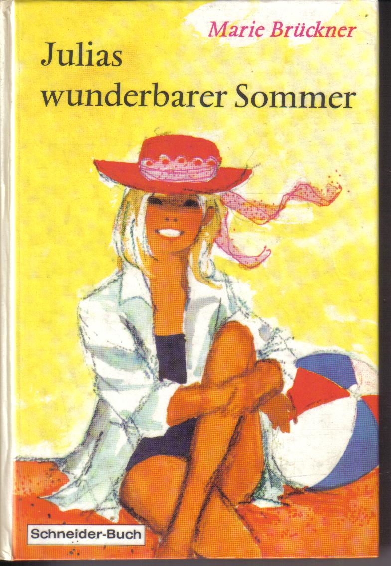 Julias wunderbarer Sommer Marie Brueckner