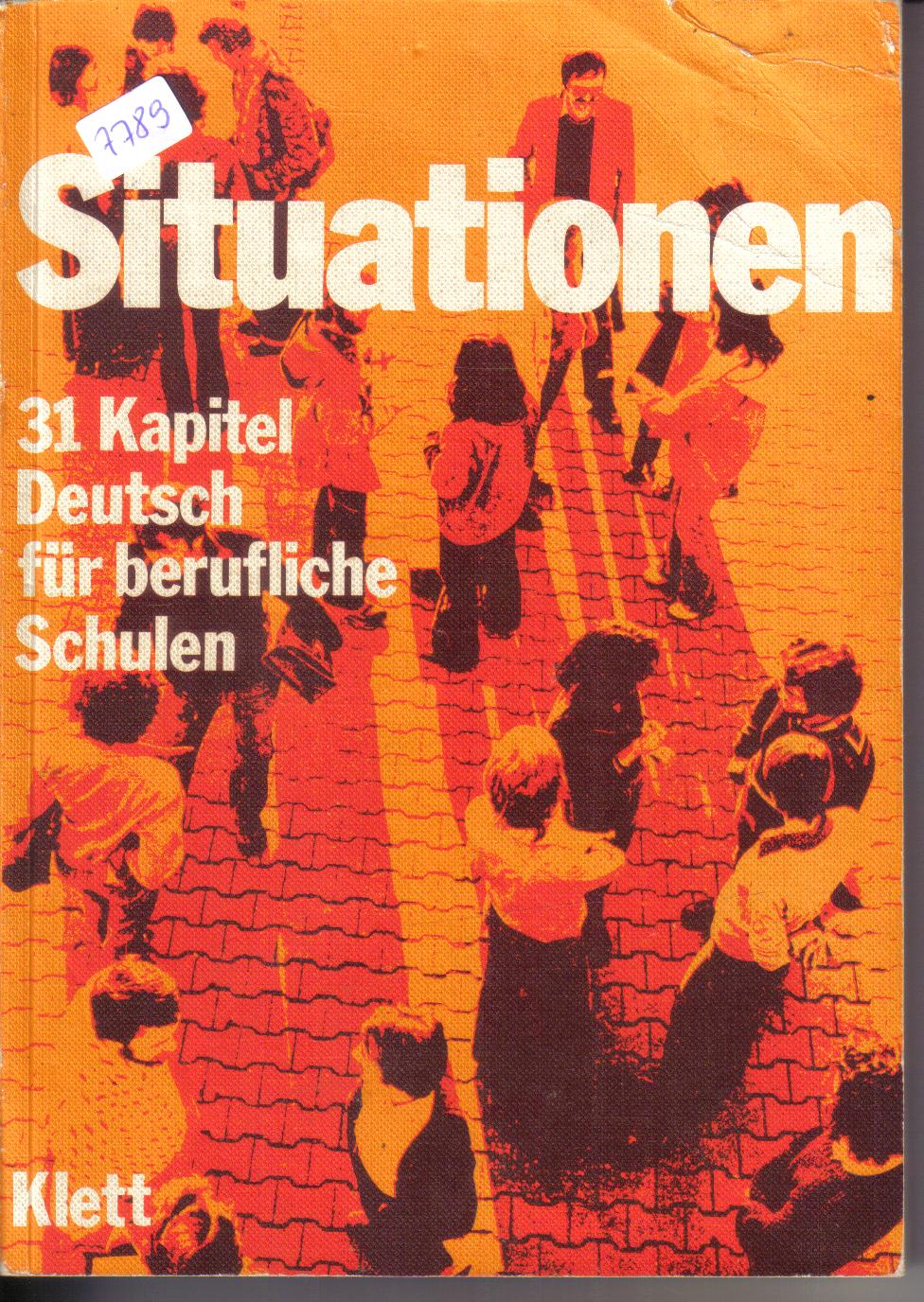 Situationen  ..31 Kapitel Deutsch fuer berufliche Schulen