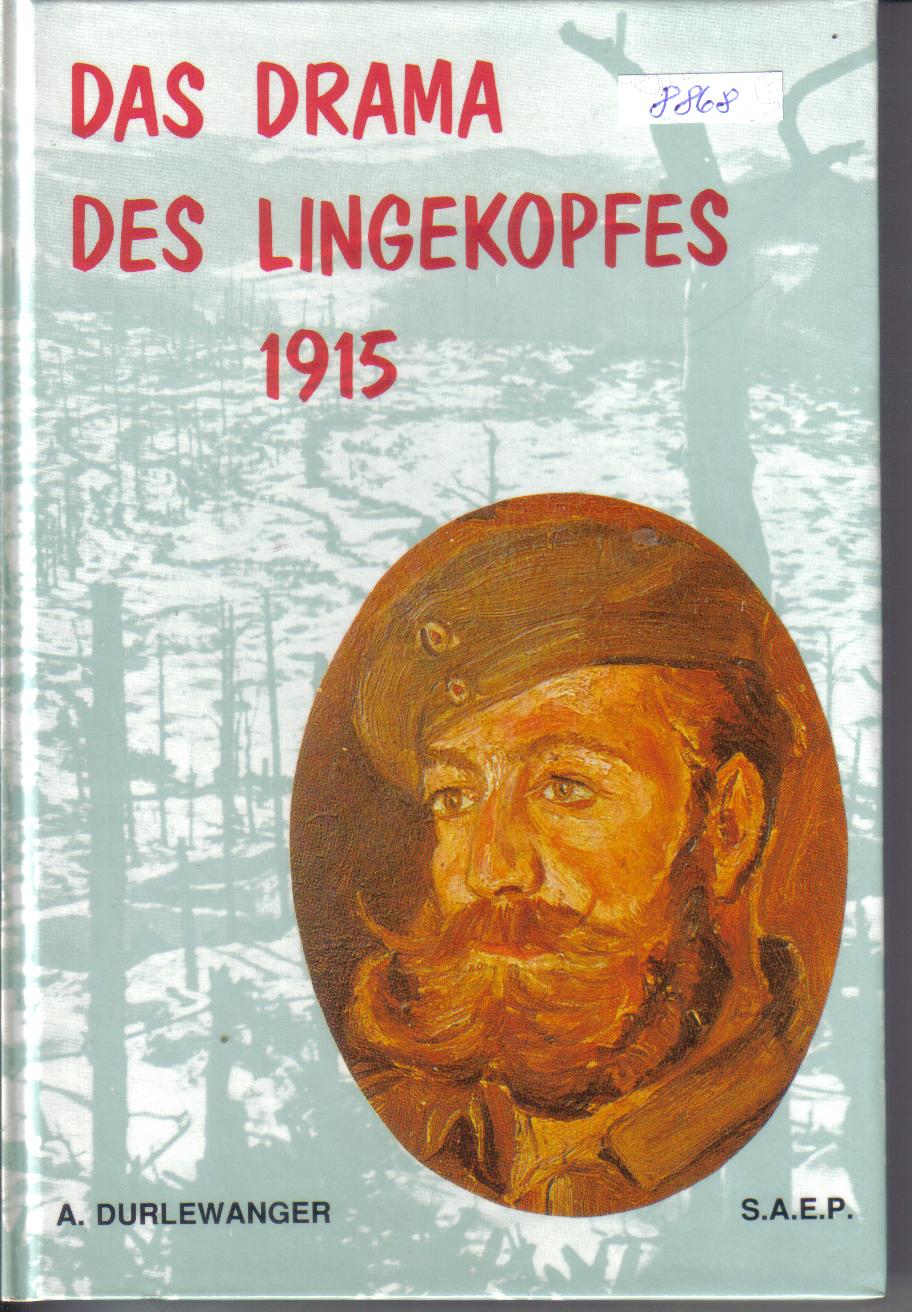 Das Drama des Lingekopfes 1915 A. Durlewanger