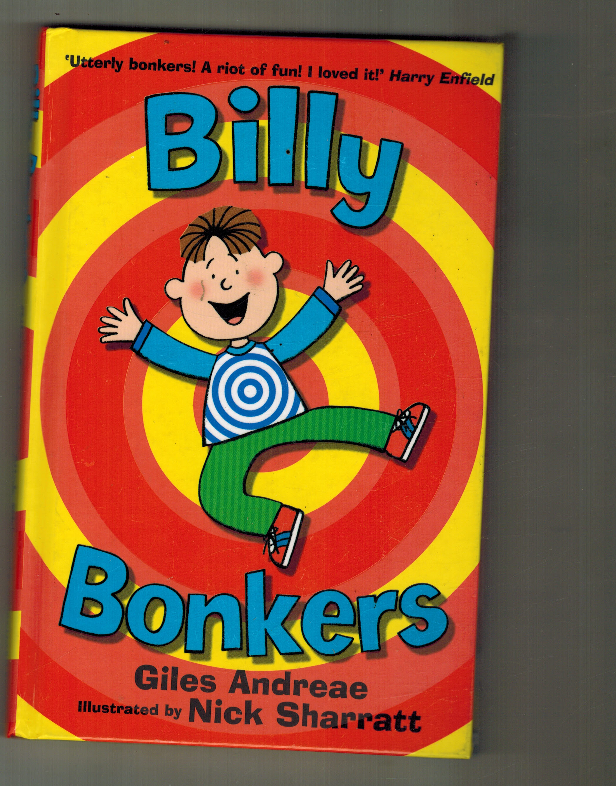 Billy Bomkers Giles Andreae , illustrated by Nick Sharratt