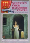 Kerzenschein Roman  Nr. 40   Schatten ueber Rainmoor-Castle BRENDA MOON