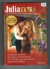 Julia EXTRA Band 378 Im Sturm der Leidenschaft ... LYNNE GRAHAM Wuestenprinz und Herzensbrecher ... SHARON KENDRICK Das Glueck traegt wieder Deinen Namen ... LEAH ASHTON Sag doch bitte endlich Ja ... MELANIE MILBURNE