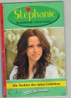 Stephanie Nr. 9 Die Tochter der toten Geliebten BIANCA-MARIA