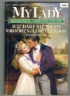 MY LADY  Band 405  Ich darf Sie nicht erhoeren , Lord Lyndon AMANDA McCABE 