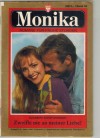 Monika Band 44 Zweifle nie an meiner Liebe ELISABETH AUHOF-DORNBACH