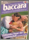 baccara  Band 316  Gluehendes Feuer der Leidenschaft  SAMANTHA HUGHES