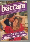 baccara Band 303 Du bist ein raffinierter Eroberer JO CALLOWAY