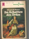 Romantic Thriller Band 1966 Im Schatten des Todes ELIZABETH PETERS