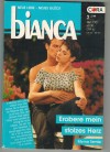 biANCA Band 1139 Erobere mein stolzes Herz MYRNA TEMTE
