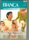 BIANCA Band 1768 Drei Babys und ein Daddy zum Verlieben LOIS FAYE DYER