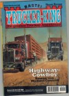 TRUCKER-KING Band 224 Highway-Cowboy MICHAEL CONNERS