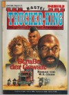 TRUCKER-KING Band 171 Strasse der Gewalt W. K. GIESA