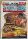 TRUCKER-KING Band 191 Nonstop durch die Hoelle MANFRED WEINLAND