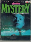 denise MYSTERY Band 101 Karazan - Daemon der Nacht CAROLE WESTERN