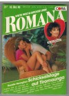 ROMANA Band 817 Schicksalstage auf Tiroaunga ROSALIE NENAGHAN