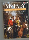 MY LADY  Band 337  Heimliche Kuesse in Exton Park  SANDRA HEATH