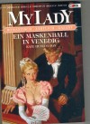 MY LADY Band 387 Ein Maskenball in Venedig KATE HUNTINGTON