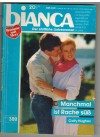 biANCA Band 389  Manchmal ist Rache suess CALLY HUGHES