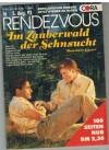 RENDEZVOUS Band 62 Im Zauberwald der Sehnsucht ROSEMARY CARTER