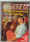 RENDEZVOUS Band 47 Wiederbegegnung in Tripolis KAY THORPE