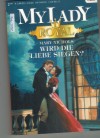 MY LADY Royal Band 26  Wird die Liebe siegen ? MARY NICHOLS