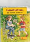 Geschichten, die froehlich stimmen Nr. 229 Sigrid Gregor / Erika Scheuering