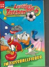 Lustiges Taschenbuch  LTB 274 Im Fussballfieber WALT DISNEY