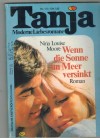 Tanja Nr. 173   Wenn die Sonne im Meer versinkt  NINA LOIUSE MOORE