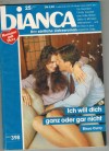 biANCA Band 398 Ich will Dich, ganz oder gar nicht ELISSA CURRY