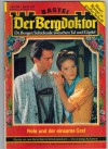 Der Bergdoktor Band 547 Nele und der einsame Graf ANDREAS KUFSTEINER