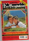 Der Bergdoktor Band 407 Auf einmal war das Glueck so nah ANDREAS KUFSTEINER
