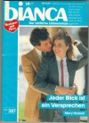 biANCA  Band 387  Jeder Blick ist ein Versprechen MARY HASKELL