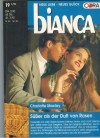 biANCA Band 961 Suesser als der Duft der Rosen CHARLOTTE MACLAY