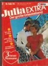 Julia EXTRA  Band 262  Insel der wilden Orchideen ... WYNNE MAY Im Bann des Dschungels ... JESSICA STEELE Hast du jenen Kuss vergessen ... ANNE MATHER