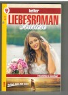 Liebesroman Auslese  Nr. 97   Doch dann zerbrach der Traum ... BETTINA CLAUSEN Die ungeliebte Prinzessin ... JUTTA VON KAMPEN Ein Schloss mit Geheimnisses ...CORINNA VOLKNER