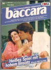 baccara Band 314  Heisses Spiel mit hohem Einsatz ALEXIS HILL JORDAN