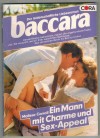 baccara Band 304  Ein Mann mit Charme und Sex-Appeal MALISSA CARROLL
