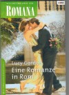 ROMANA Band 1532  Eine Romanze in Rom LUCY GORDON