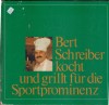 Bert Schreiber kocht und grillt fuer die Sportprominenz
