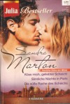 julia Bestseller Band 145 Kuess mich geliebter Scheich Sinnliche Naechte in Paris Die suesse Rache des Scheichs SANDRA MARTON