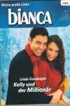 biANCA Band 1758  Kelly und der Millionaer Linda Goodnight