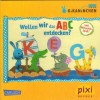 pixi Buecher  pixi Serie 209 Nr. 1887 Wollen wir das ABC entdecken ?