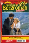 Heimatglocken Bergroman Nr. 127 Herzen im Bergsturm Franzika Hofer