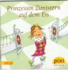 pixi Buecher Sonderausgabe fuer den Pixi-Adventskalender 2010 Prinzessin Zimtstern auf dem EisManuela Mechtel ///Claudia Weikert