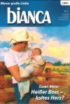 biANCA Band 1734  Heisser Boss - Kaltes Herz ? SUSAN MEIER