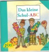  pixi Serie 179 Nr. 1608 Das kleine Schul-ABC